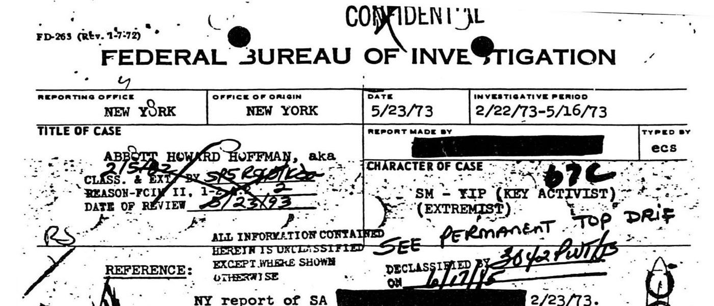 FBI File: 100-449923: Section 16. June 1973 - July 1974. MS Federal Response to Radicalism in the 1960s: FBI File on Abbie Hoffman. Federal Bureau of Investigation Library. Archives Unbound, link.gale.com/apps/doc/SC5100228111/GDSC?u=asiademo&sid=bookmark-GDSC&xid=a52203e8&pg=12.