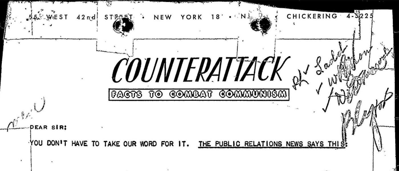 1134648-000---100-HQ-350512---Section 5 (911002). 18 Aug. 1948. TS Counterattack Project: The FBI Files 911002. Federal Bureau of Investigation Library. Archives Unbound, link.gale.com/apps/doc/YBCKJQ077534547/GDSC?u=asiademo&sid=bookmark-GDSC&xid=73203bad&pg=1.!''