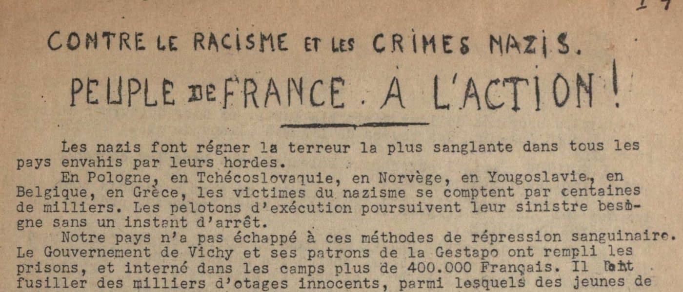 French Leaflets : Jews And Jewish Underground Groups: Contre Le Racisme Et Les Crimes Nazis. Peuple De France. A L'action. n.d. MS Jewish Underground Resistance: The David Diamant Collection. McMaster University Library. Archives Unbound, link.gale.com/apps/doc/SC5104246801/GDSC?u=asiademo&sid=bookmark-GDSC&xid=658dbb4e&pg=1.