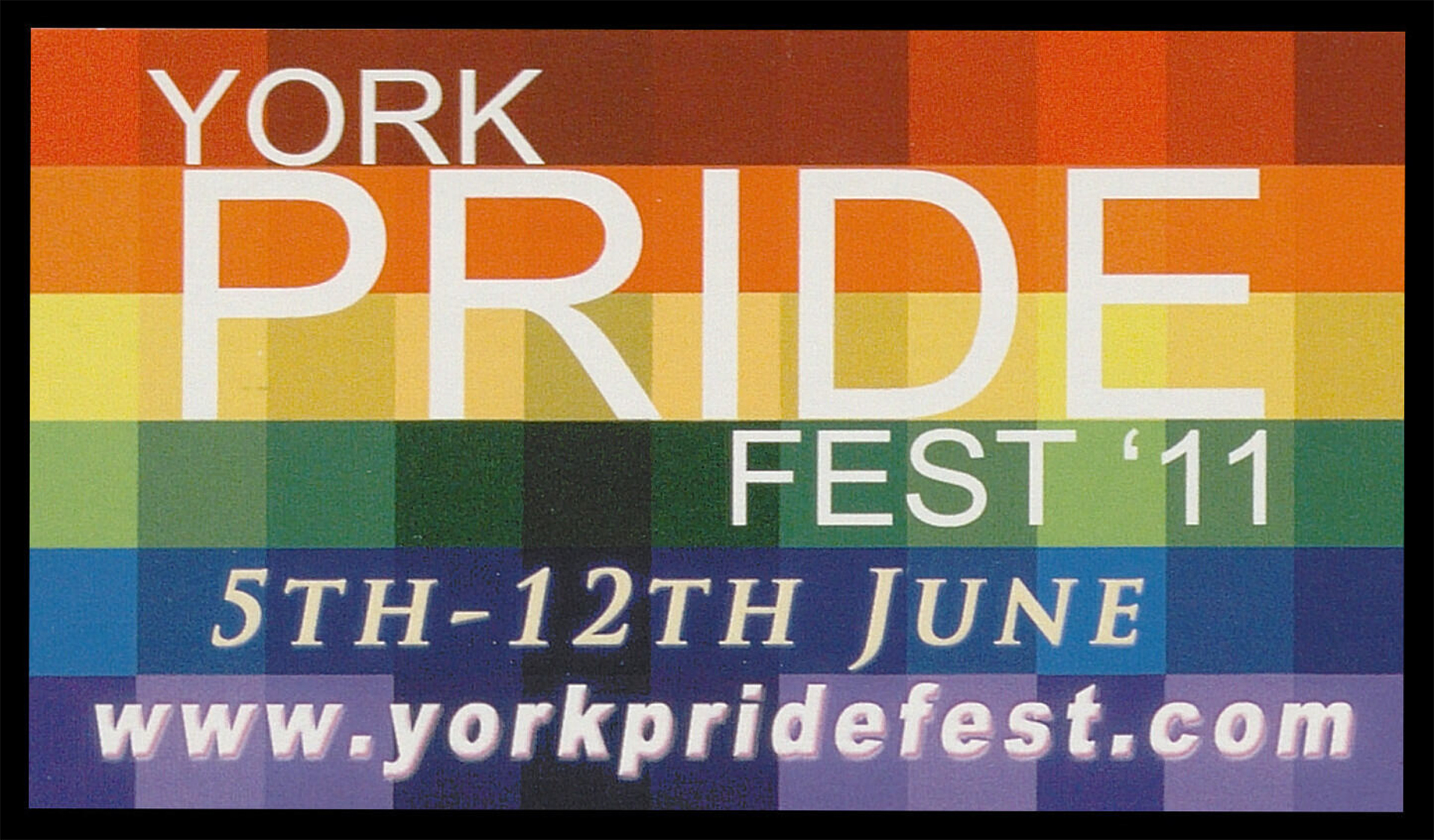 York Pride Fest (2011). June 5-12, 2011. The ArQuives: Canada’s LGBTQ2+ Archives.