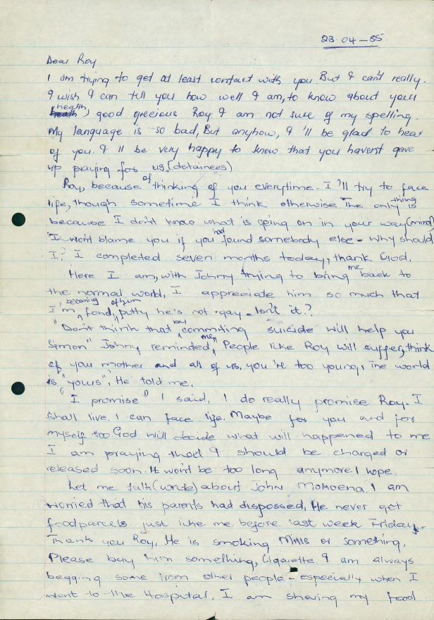 Letter from Simon Nkoli in March 1985, written whilst detained after being charged with treason in 1984. From The papers of Simon Tseko Nkoli collection, Gay and Lesbian Memory in Action, South Africa.