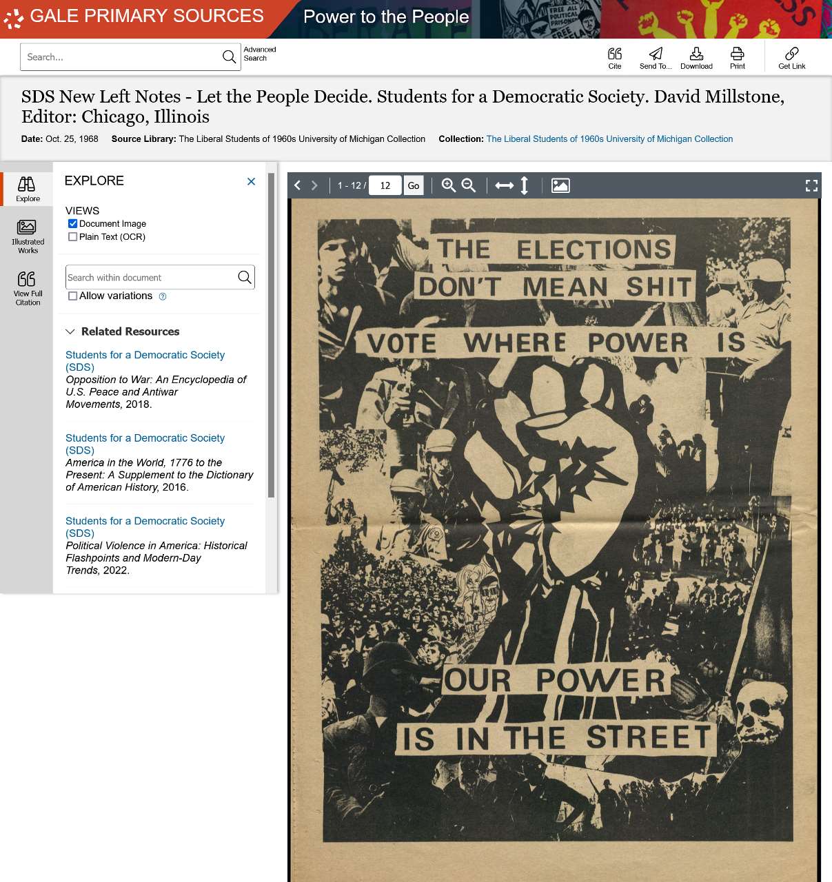 SDS New Left Notes - Let the People Decide. Students for a Democratic Society. David Millstone, Editor: Chicago, Illinois. 25 Oct. 1968. TS The Liberal Students of 1960s University of Michigan Collection. The Liberal Students of 1960s University of Michigan Collection. Power to the People, link.gale.com/apps/doc/EAKASL679931100/POPC?u=asiademo&sid=bookmark-POPC&xid=2ad3744a&pg=12.